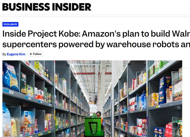 亚马逊“神户计划”曝光 2027年推出AI驱动超级门店据外媒BusinessInsider 报道，亚马逊正通过内部“神户计划”（Project Kobe），打造融合沃尔玛式超级中心与机器人仓库的新型零售门店，进一步进军食品杂货零售领域，直面沃尔玛的市场优势