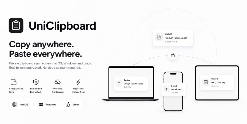 UniClipboard 跨平台剪贴板神器 🔥Windows / macOS / Linux 三端同步，一次复制，到处粘贴
