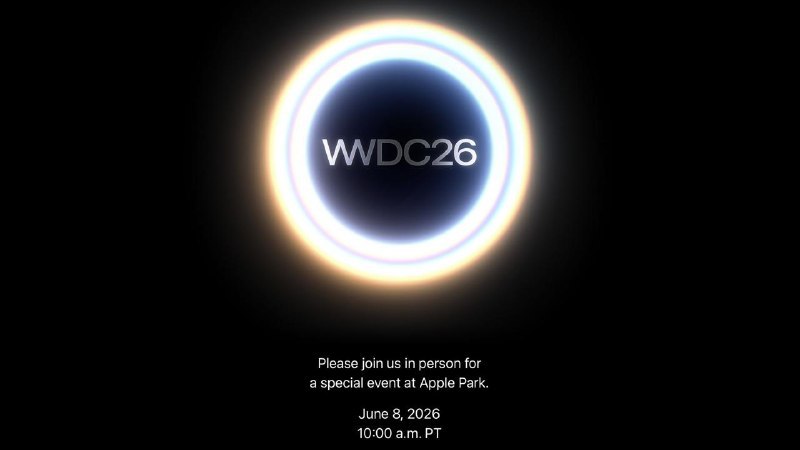 ▎WWDC 2026苹果公布 WWDC 2026 日程，活动将于 6 月 8 日至 12 日举行，并向受邀媒体发出在 Apple Park 线下观看主题演讲的邀请