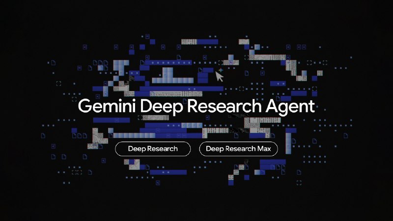 谷歌发布 Gemini 3.1 Pro 深度研究代理，支持私有数据分析与图表生成谷歌于 4 月 21 日推出基于 Gemini 3.1 Pro 的新一代自主研究代理 Deep Research 及 Deep Research Max
