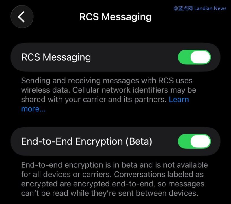 苹果在iOS 26.5 Beta 1中带来RCS消息端到端加密 与安卓设备通信时不怕劫持苹果终于在 iOS 26.5 Beta 1 中带来 RCS 消息的端到端加密支持 (E2EE)，iOS 与安卓发送 RCS 消息后更安全