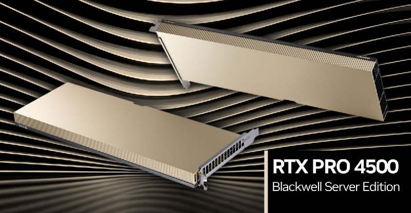 英伟达RTX PRO 4500服务器卡发布 10496CUDA核心+无风扇设计英伟达RTX PRO 4500 Blackwell服务器版（简称RTX 4500 BSE）于4月24日上架开售
